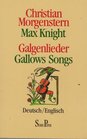 Gallow Songs / Glgenleider in English  Deutsch