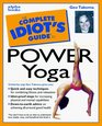 The Complete Idiot's Guide  to Power Yoga