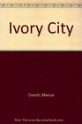 The Ivory City and Other Stories from India