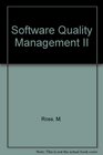 Software Quality Management II