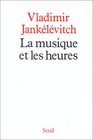 La musique et les heures