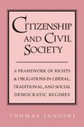 Citizenship and Civil Society  A Framework of Rights and Obligations in Liberal Traditional and Social Democratic Regimes