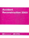 Accident Reconstruction 2003