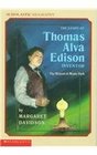 The Story of Thomas Alva Edison, Inventor: The Wizard of Menlo Park