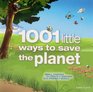 1001 Little Ways to Save the Planet