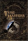 Time Masters Book One The Call