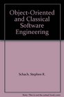 ObjectOriented and Classical Software Engineering