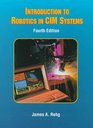 Introduction to Robotics in CIM Systems