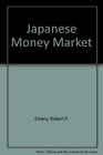 The Japanese money market