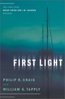 First Light  The First Ever Brady Coyne / J W Jackson Mystery