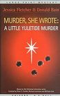A Little Yuletide Murder (Murder, She Wrote, Bk 11)  (Large Print)