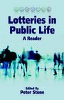 Lotteries in Public Life A Reader