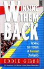 Winning Them Back Tackling the Problem of Nominal Christianity