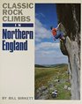 CLASSIC ROCK CLIMBS IN NORTHERN ENGLAND