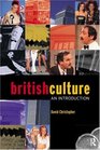 British Culture An Introduction
