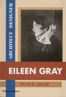 Eileen Gray Architect Designer a Biography