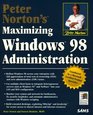 Peter Norton's Maximizing Windows 98 Administration
