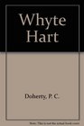 Whyte Hart