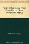 Tardive Dyskinesia