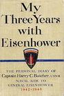 My Three Years with Eisenhower
