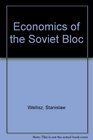 Economics of the Soviet Bloc