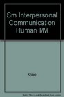 Sm Interpersonal Communication Human I/M