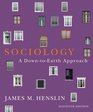 Sociology A DowntoEarth Approach Plus NEW MySocLab with eText