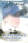 The Preacher's Daughter (Bountiful Blessings, Bk 3) (Love Inspired, No 221)