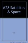 A28 Satellites  Space
