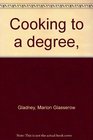 Cooking to a degree
