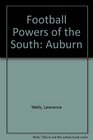 Football Powers of the South Auburn