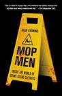 Mop Men Inside the World of Crime Scene Cleaners