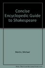 Concise Encyclopedic Guide to Shakespeare