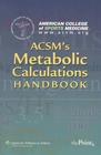 ACSM's Metabolic Calculations Handbook