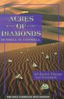 Acres of Diamonds All Good Things Are Possible