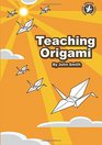 Teaching Origami