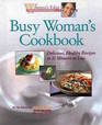 Busy Woman's Cookbook: Delicious, Healthy Recipes in 30 Minutes or Less (Women's Edge Health Enhancement Guides.)