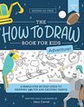 How to Draw for Kids A Simple StepbyStep Guide to Drawing 100 Fun and Exciting Things