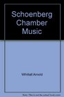 Schoenberg chamber music