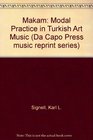 Makam Modal Practice in Turkish Art Music