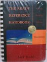 The Ready Reference Handbook  Third Edition
