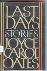 Last Days: Stories
