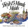 Fresh 15minute Meals