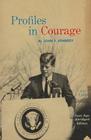 Profiles in Courage Teen Age Abridged Edition