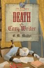 Death of a Cozy Writer (St. Just, Bk 1)
