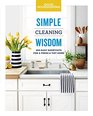 Good Housekeeping Simple Cleaning Wisdom 450 Easy Shortcuts for a Fresh  Tidy Home
