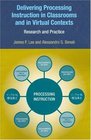 Delivering Processing Instruction in Classrooms and in Virtual Contexts Research and Practice