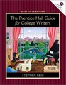 Prentice Hall Guide for College Writers Brief Edition without Handbook