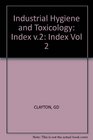 Patty's Industrial Hygiene And Toxicology Volume 2c Toxicology 3rd Revised Edition