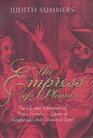 The Empress of Pleasure The Life and Adventures of Teresa Cornelys Queen of Masquerades and Casanova's Lover